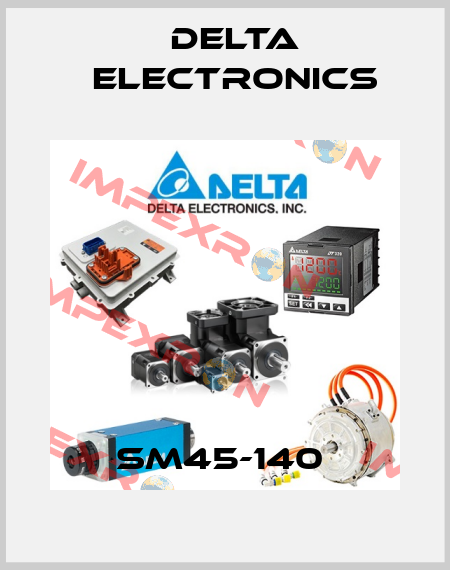 SM45-140  Delta Electronics