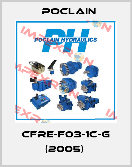 CFRE-F03-1C-G (2005)  Poclain