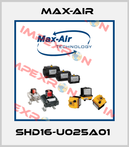 SHD16-U025A01  Max-Air