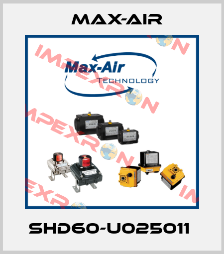 SHD60-U025011  Max-Air
