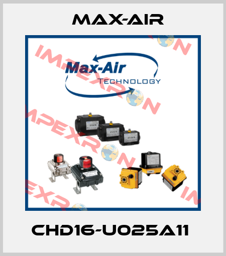 CHD16-U025A11  Max-Air
