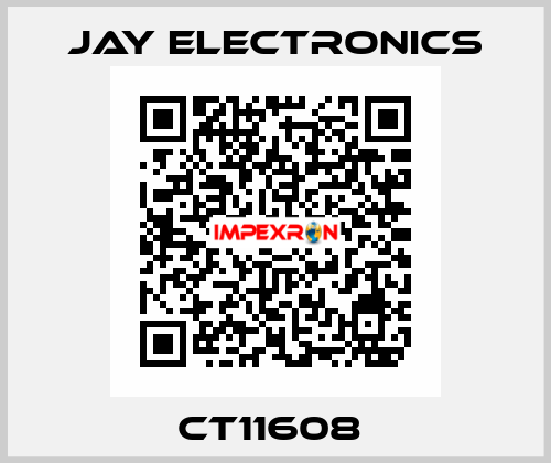 CT11608  JAY ELECTRONICS