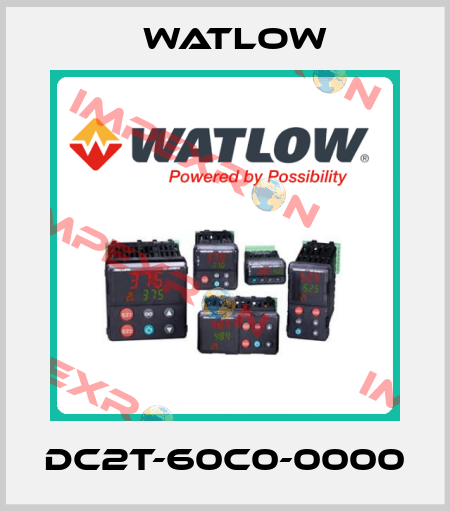 DC2T-60C0-0000 Watlow