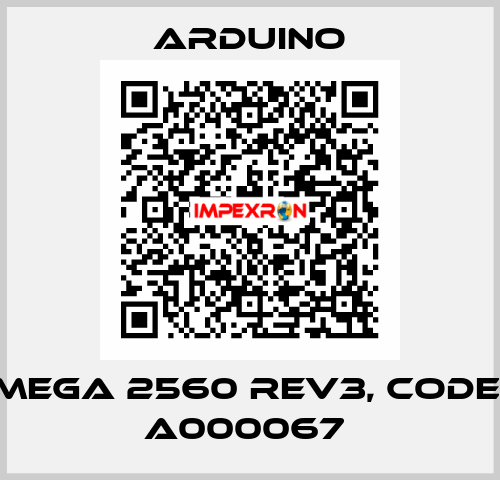 MEGA 2560 REV3, Code: A000067  Arduino