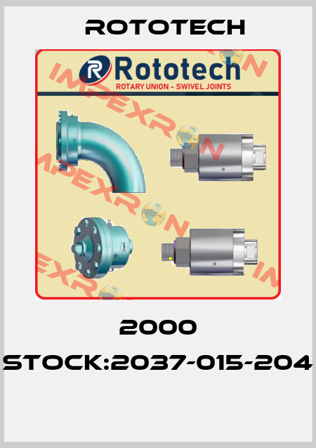 2000 Stock:2037-015-204  Rototech