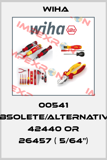00541 obsolete/alternative 42440 or 26457 ( 5/64") Wiha