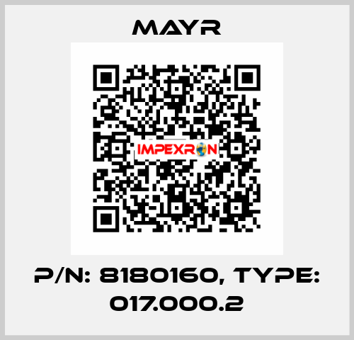 P/N: 8180160, Type: 017.000.2 Mayr