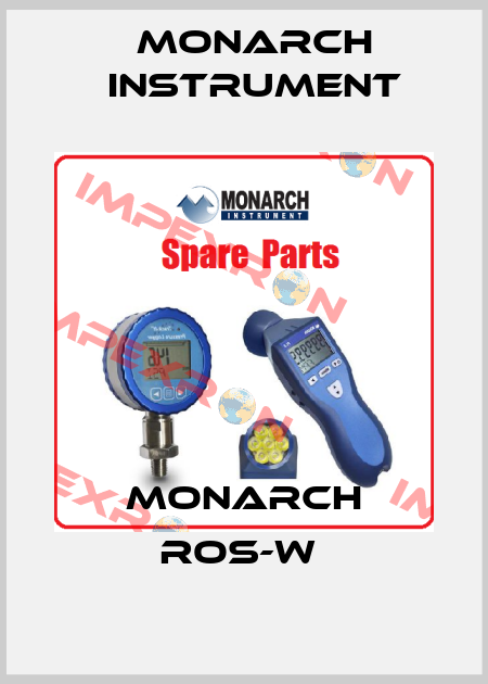 MONARCH ROS-W  Monarch Instrument