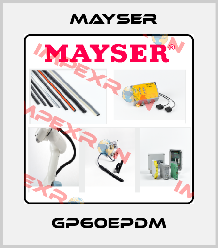 GP60EPDM Mayser