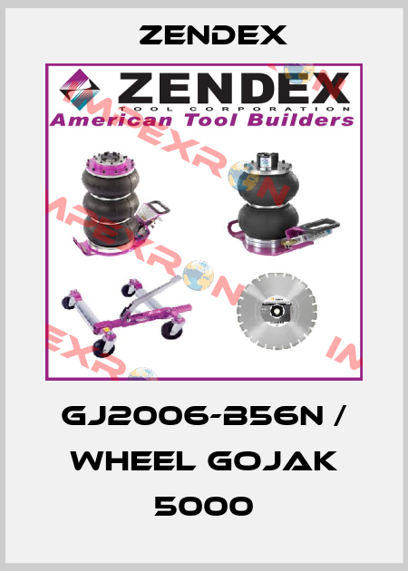 GJ2006-B56N / Wheel Gojak 5000 Zendex