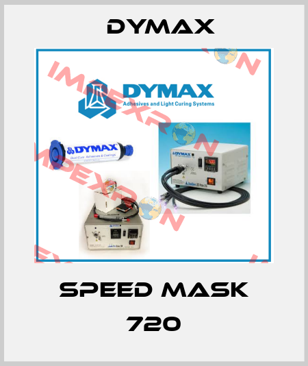 Speed Mask 720 Dymax