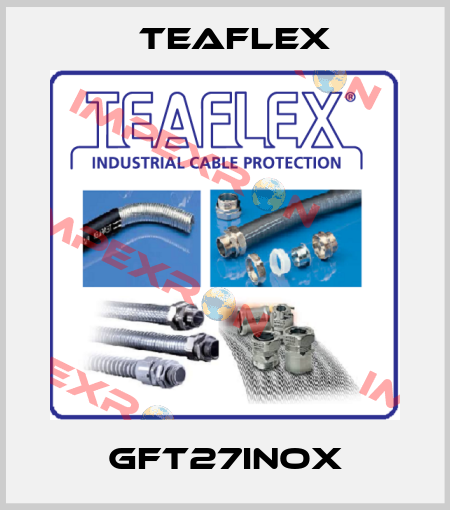 GFT27INOX Teaflex
