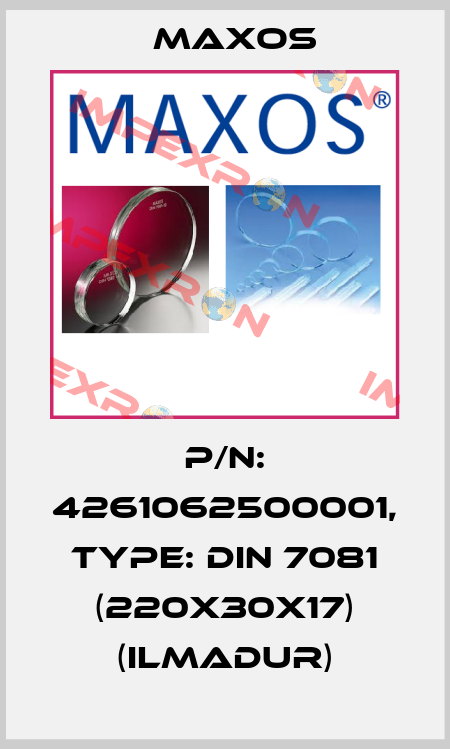 P/N: 4261062500001, Type: DIN 7081 (220x30x17) (Ilmadur) Maxos