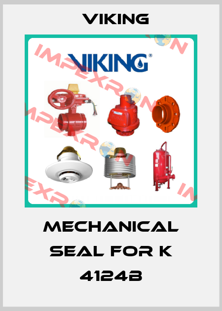mechanical seal for K 4124B Viking