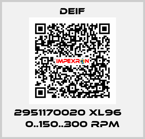 2951170020 XL96    0..150..300 RPM Deif
