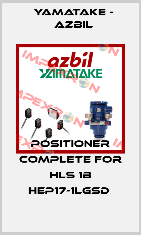 POSITIONER COMPLETE FOR HLS 1B HEP17-1LGSD  Yamatake - Azbil