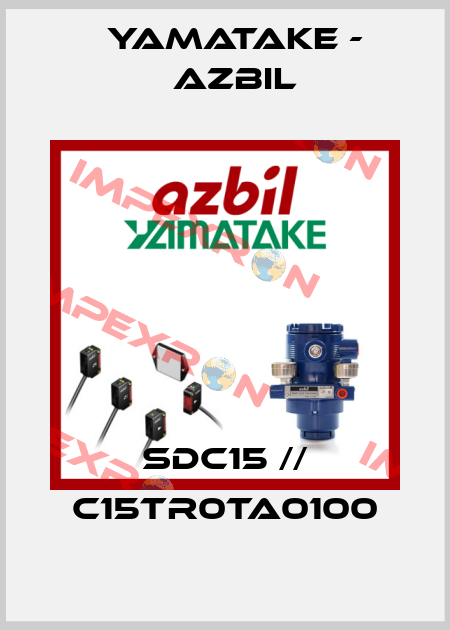 SDC15 // C15TR0TA0100 Yamatake - Azbil