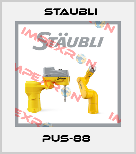 PUS-88  Staubli