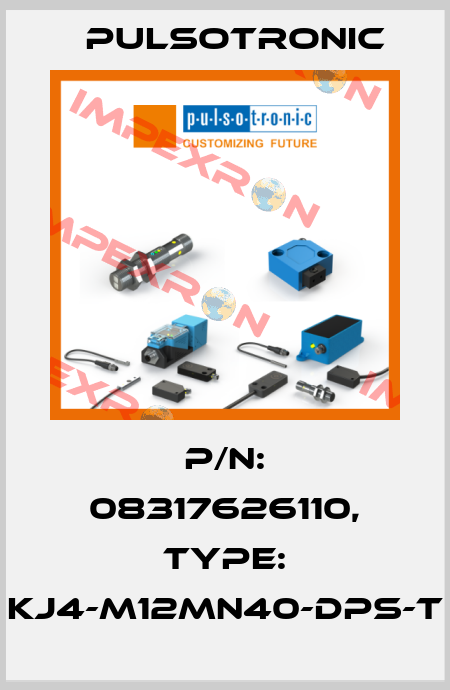 p/n: 08317626110, Type: KJ4-M12MN40-DPS-T Pulsotronic