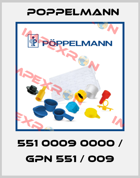 551 0009 0000 / GPN 551 / 009 Poppelmann