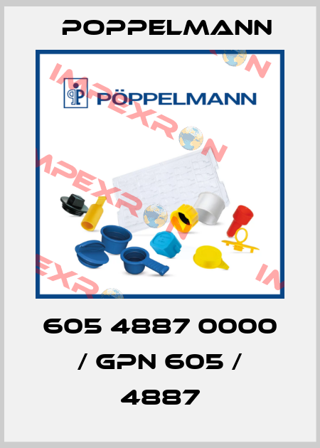 605 4887 0000 / GPN 605 / 4887 Poppelmann