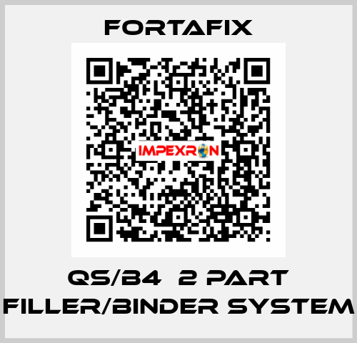 QS/B4  2 part filler/binder system Fortafix