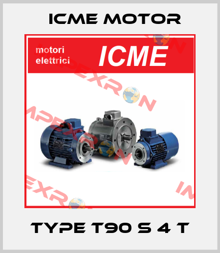 Type T90 S 4 T Icme Motor
