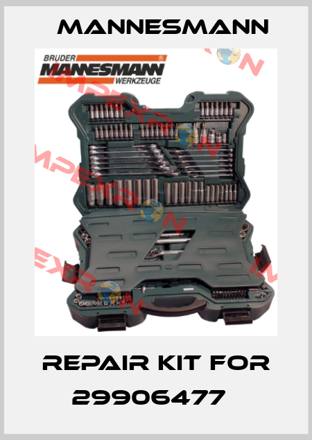 Repair kit for 29906477	 Mannesmann