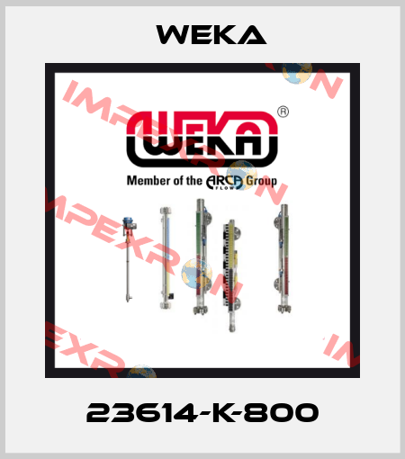 23614-K-800 Weka