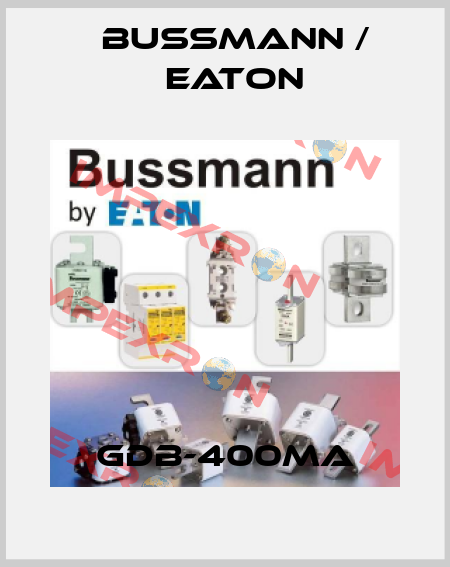 GDB-400MA BUSSMANN / EATON
