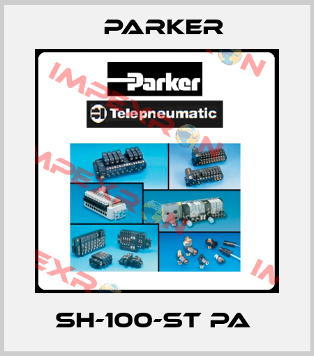 SH-100-ST PA  Parker