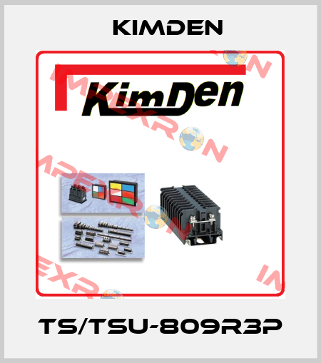TS/TSU-809R3P Kimden