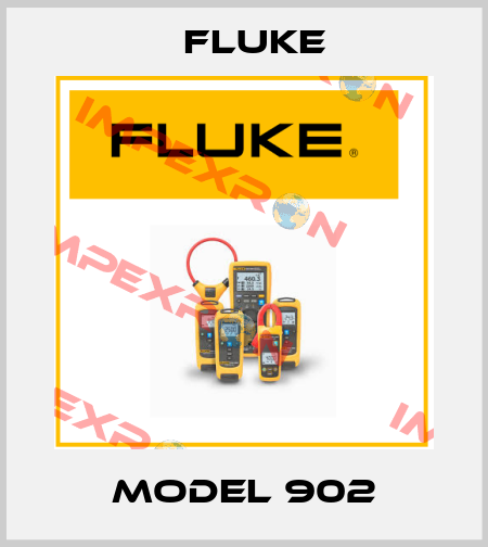 MODEL 902 Fluke