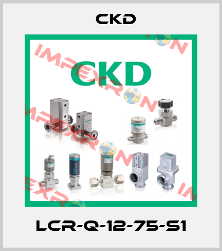 LCR-Q-12-75-S1 Ckd