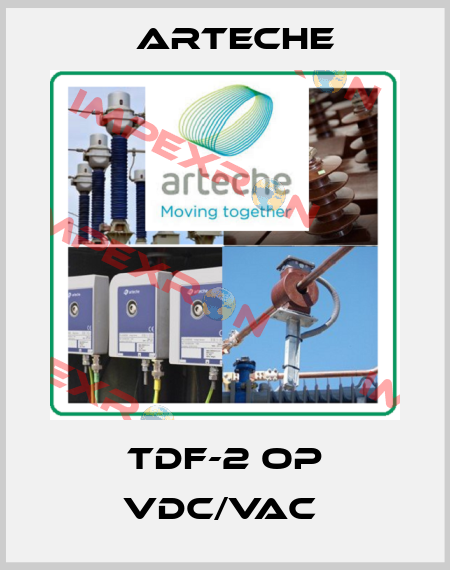 TDF-2 OP VDC/VAC  Arteche