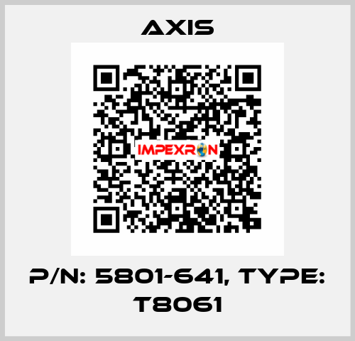P/N: 5801-641, Type: T8061 Axis