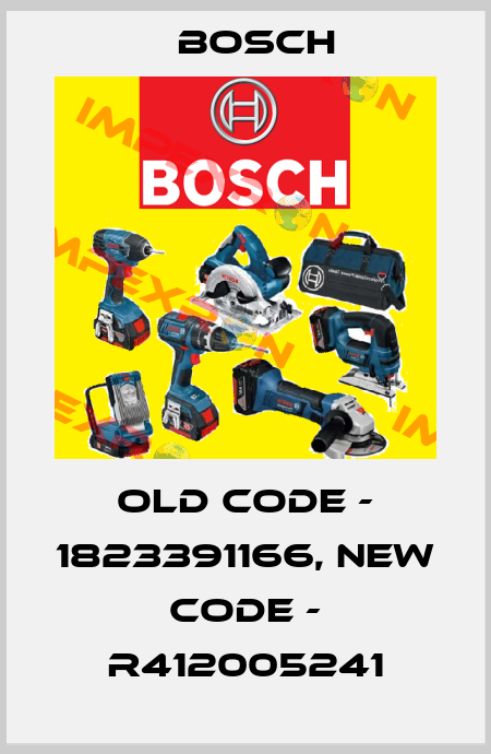 old code - 1823391166, new code - R412005241 Bosch