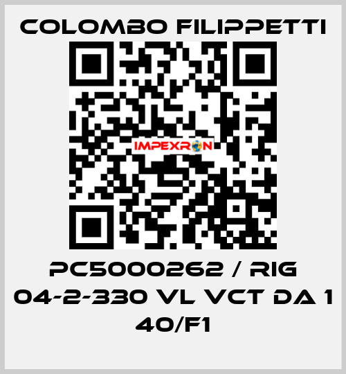 PC5000262 / RIG 04-2-330 VL VCT DA 1 40/F1 Colombo Filippetti