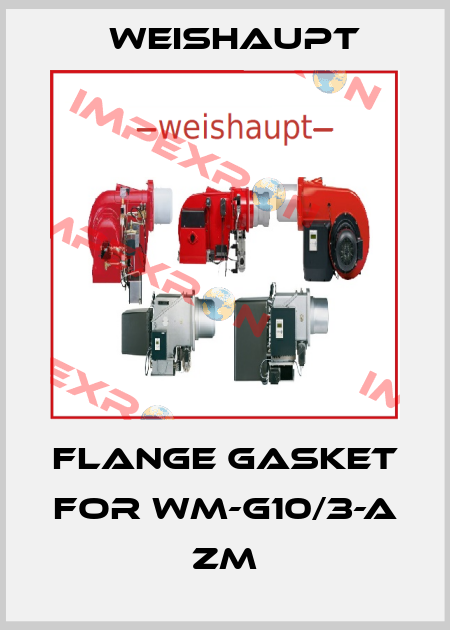Flange gasket for WM-G10/3-A ZM Weishaupt