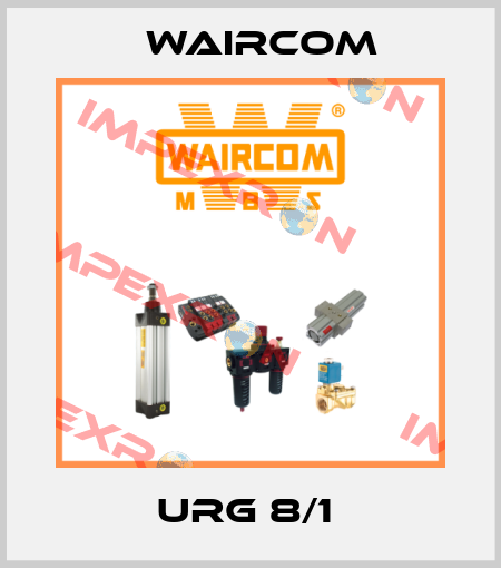 URG 8/1  Waircom