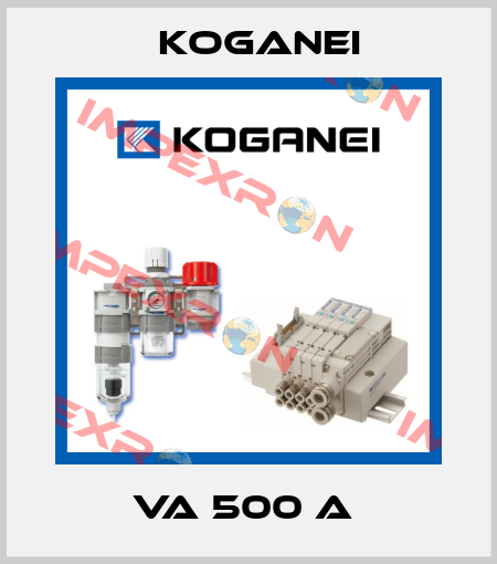 VA 500 A  Koganei