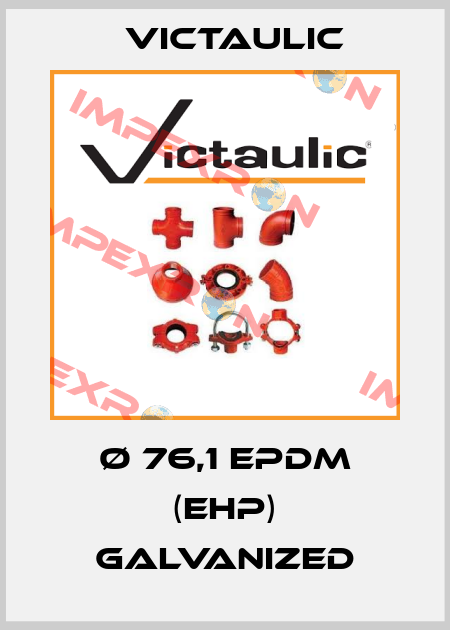 Ø 76,1 EPDM (EHP) galvanized Victaulic