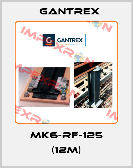 MK6-RF-125 (12m) Gantrex