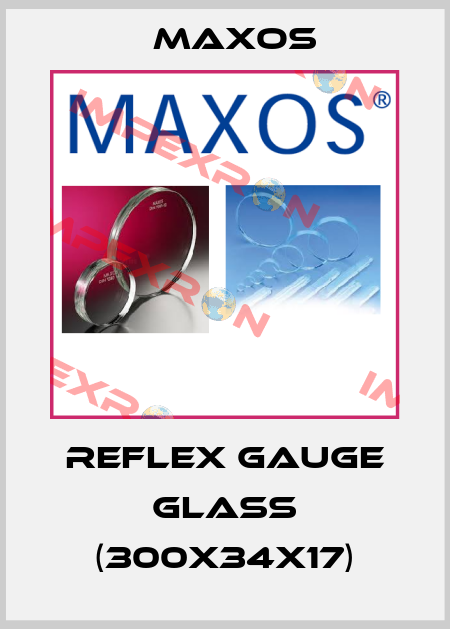REFLEX GAUGE GLASS (300x34x17) Maxos