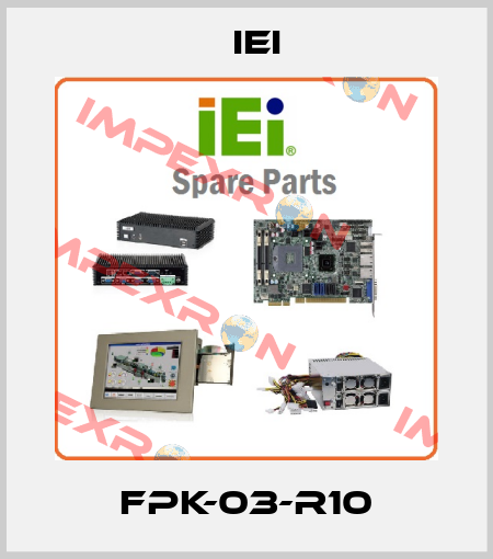 FPK-03-R10 IEI