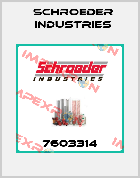 7603314 Schroeder Industries