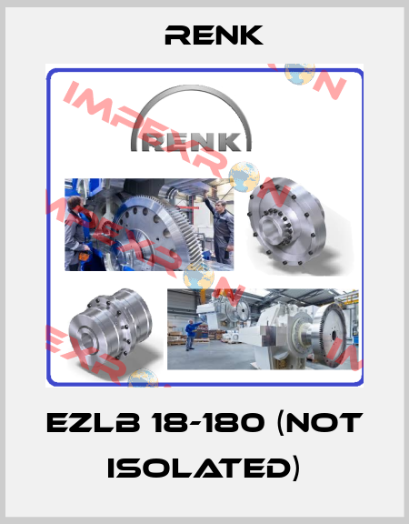 EZLB 18-180 (not isolated) Renk