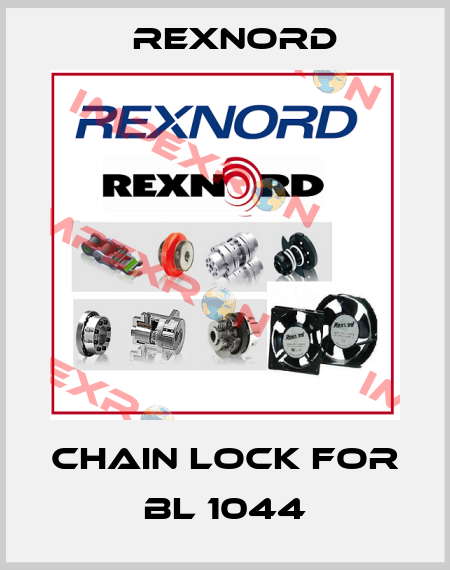 chain lock for BL 1044 Rexnord