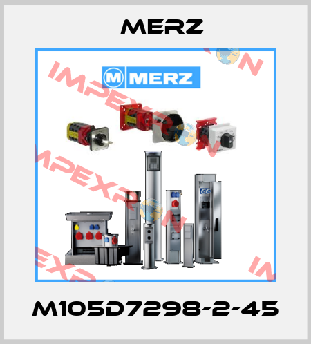 M105D7298-2-45 Merz