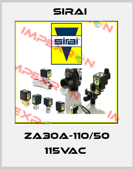 ZA30A-110/50 115VAC  Sirai
